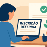 Inscrição Deferida o que significa, como consultar e próximos passos no concurso público